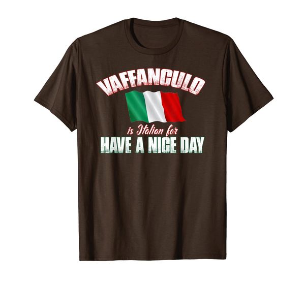 

vaffanculo have a nice day shirt - funny italian t-shirt, White;black