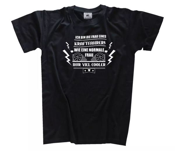 

i am the wife of a motorist's like a normal woman cool t-shirt s-xxxl, White;black