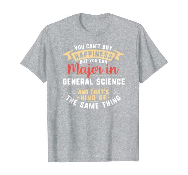 

funny general science major student shirt graduation gift t-shirt, White;black