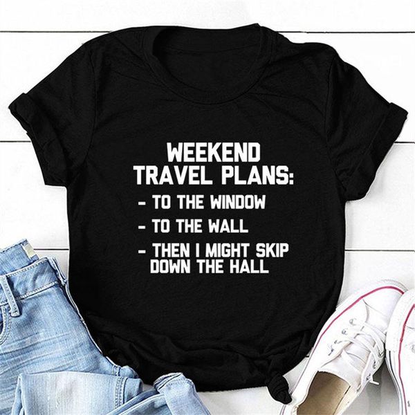 

women's t-shirt womens weekend travel plans floral letters funny aesthetic slogan summer hipster crew neck streetwear tee casual, White