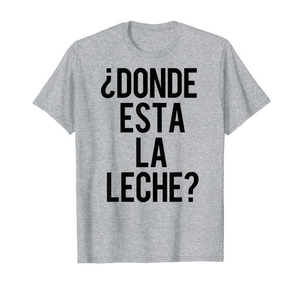 

donde esta la leche t-shirt, White;black