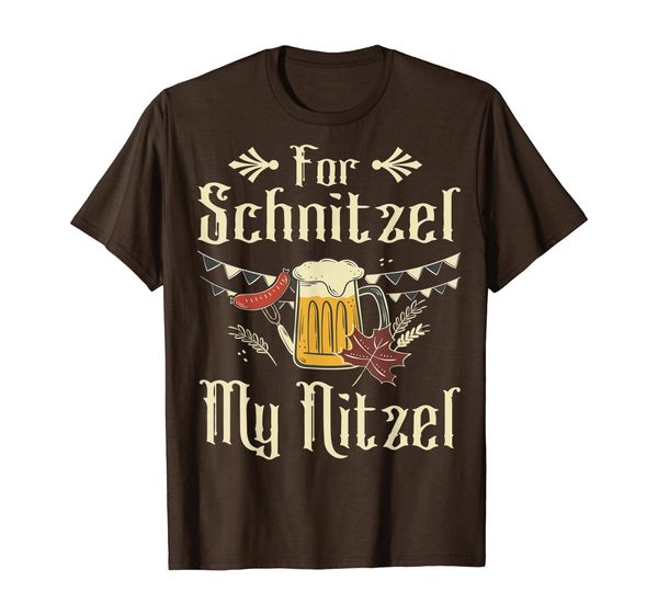 

for schnitzel my nitzel funny oktoberfest gift t-shirt, White;black