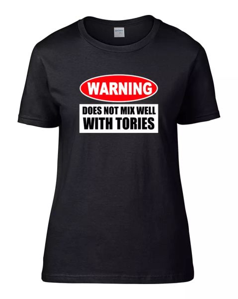 

'WARNING- DOES NOT MIX WELL WITH TORIES Women's T Shirt, White;black
