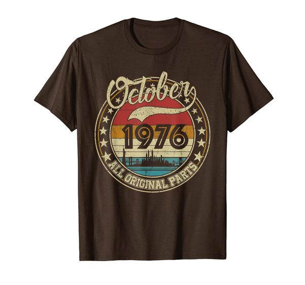 

october 1976 original parts 43th birthday gift vintage t-shirt, White;black