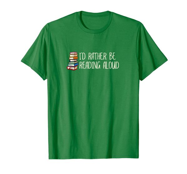 

read aloud shirt - i'd rather be reading aloud t-shirt, White;black