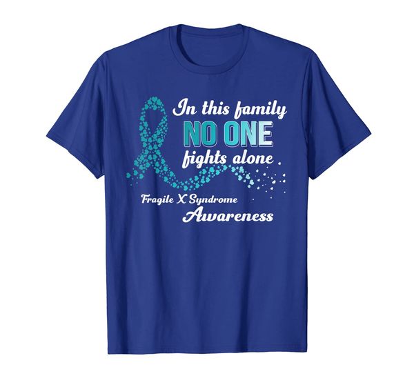 

In This Family No One Fights Alone Fragile X Syndrome Shirt, Mainly pictures