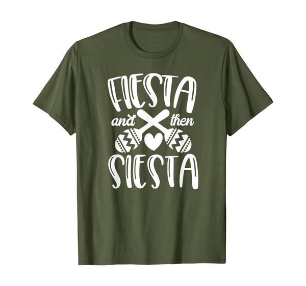 

Fiesta and Then Siesta - Funny Cinco De Mayo Shirt, Mainly pictures