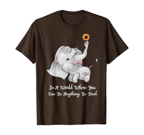 

in a world where you can be anything be kind cute elephant t-shirt, White;black