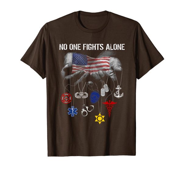 

Military No One Fights Alone Usa T-Shirt, Mainly pictures