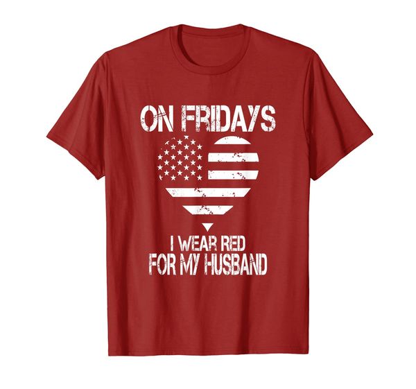 

on fridays i wear red for my husband military t-shirt, White;black