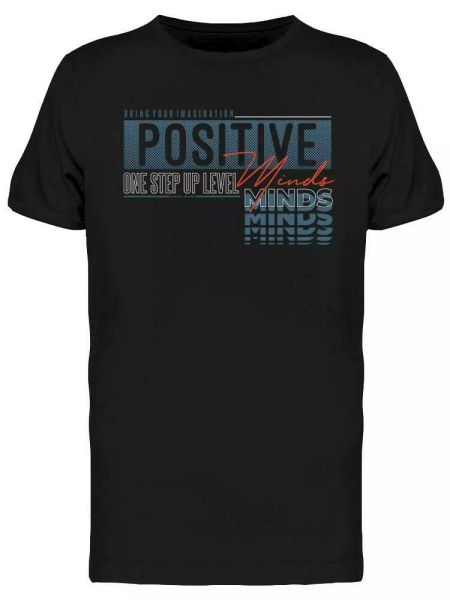

positive minds tee men's -image by shutterstock, White;black