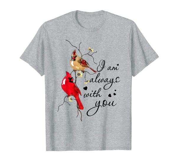 

I am Always With You Memories Gift Costume T-Shirt, Mainly pictures