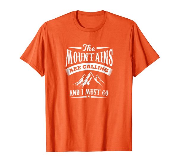 

the mountains are calling and i must go shirt t-shirt, White;black