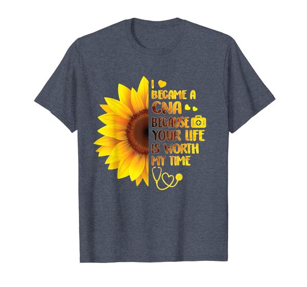 

i became cna because your life is worth my time shirt gifts, White;black
