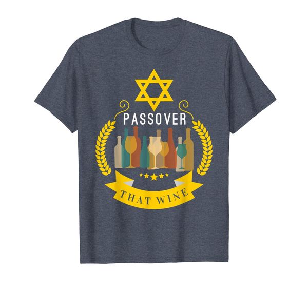 

passover that wine | funny pesach jewish holiday t-shirt, White;black