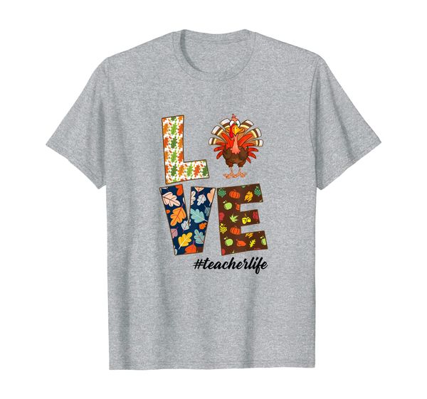 

humor love teacher life turkey #teacherlife thanksgiving t-shirt, White;black