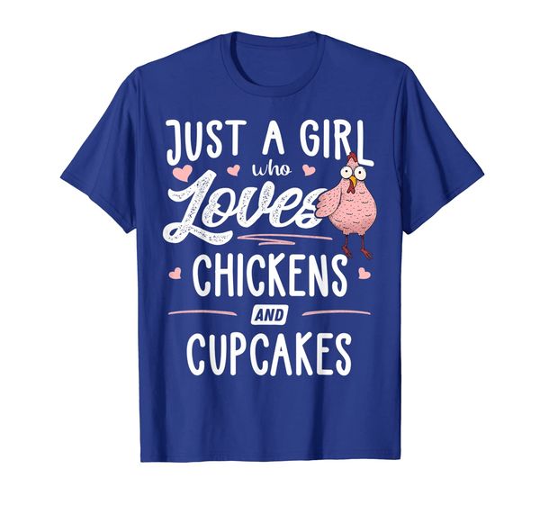 

just a girl who loves chickens and cupcakes gift chicken t-shirt, White;black