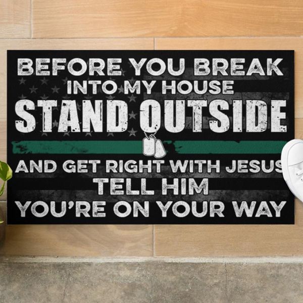 

carpets before you break into my house doormat indoor and outdoor rug warm gift welcome mat funny sno88
