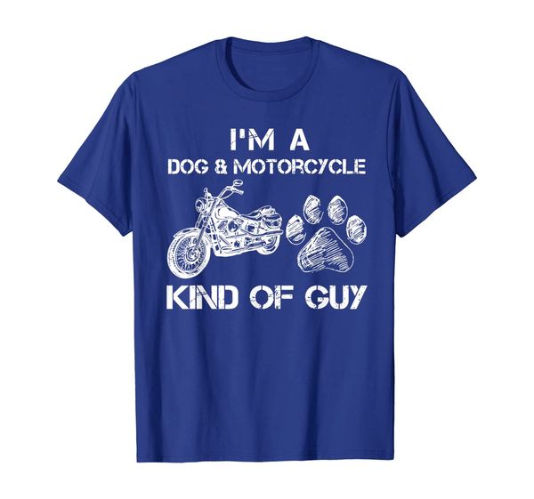 

I'm A Dog And Motorcycle Kind Of Guy T-Shirt Man Gift, Mainly pictures