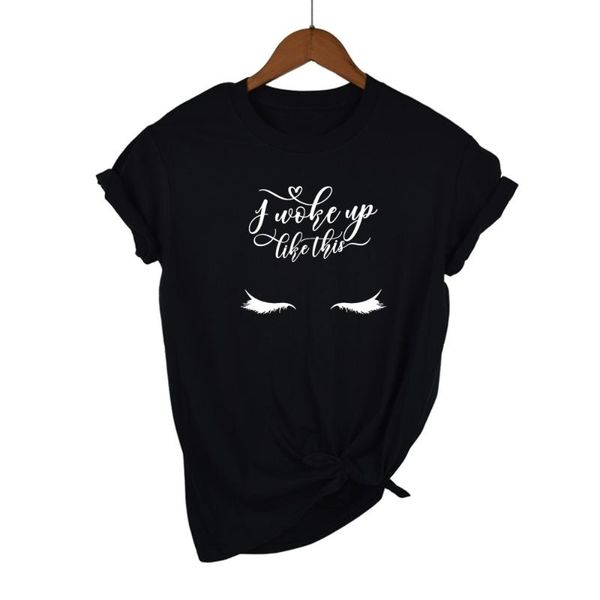 

women's t-shirt i woke up like this eyelashes t shirt womens lashes tshirts summer fashion graphic tshirt tumblr eyelash, White