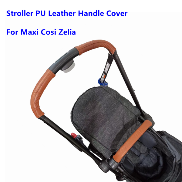 

stroller parts & accessories baby leather bumper covers fit maxi cosi zelia handle sleeve case armrest protective cover