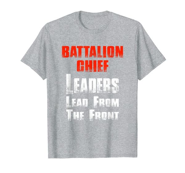 

battalion chief gift shirt firefighter leaders in front, White;black