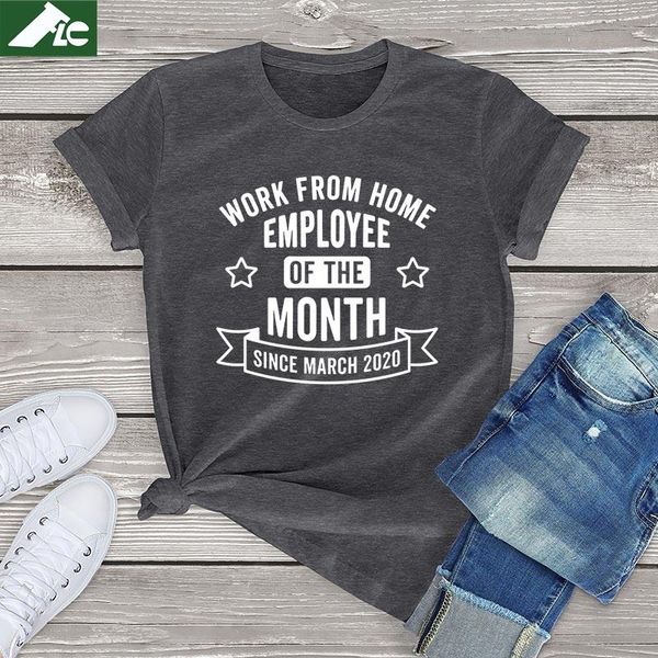 

women's t-shirt work from home employee of the month since march 2021 print shirt fashion short sleeve tee cotton, White