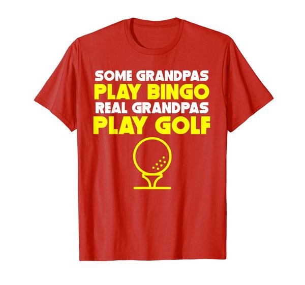 

mens some grandpas play bingo real grandpas play golf t-shirt, White;black