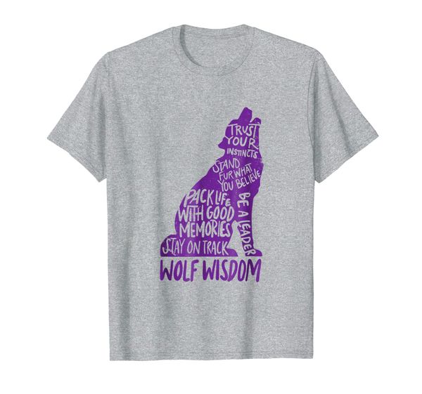 

Wolves Lovers Tee Shirt - Wolf Wisdom Motivational Shirt, Mainly pictures