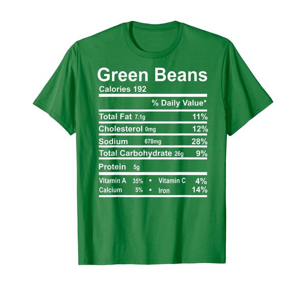 

Funny Green Beans Nutrition Thanksgiving Nutrition Facts T-Shirt, Mainly pictures