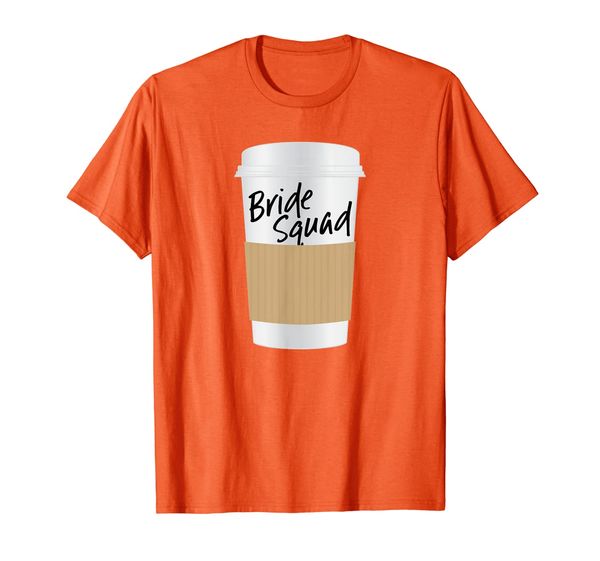 

Wedding Party Coffee Mug Cup Shirts For The Bride Squad T-Shirt, White;black