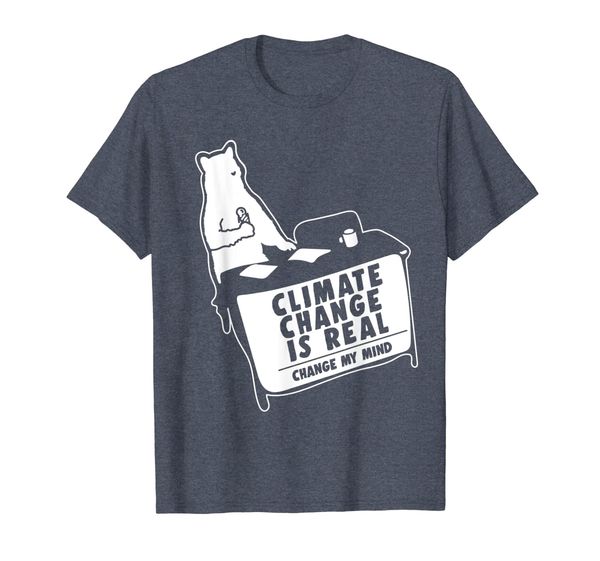 

climate change is real change my mind t-shirt, White;black