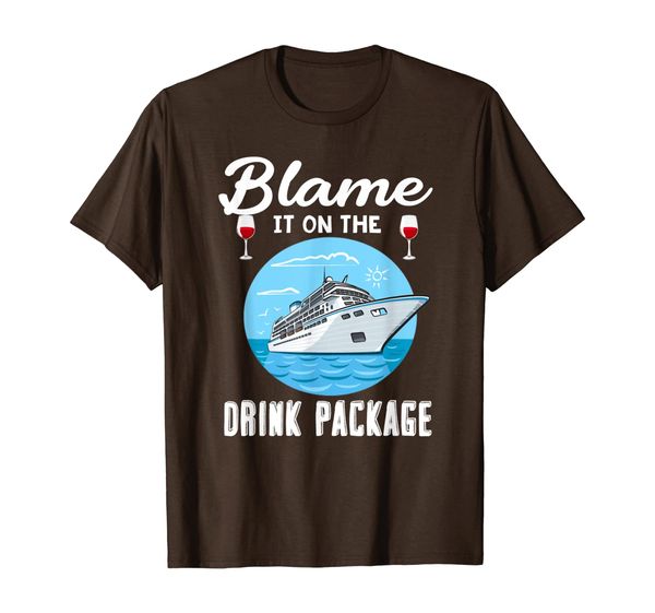 

funny cruise cruising tee - blame it on the drink package t-shirt, White;black