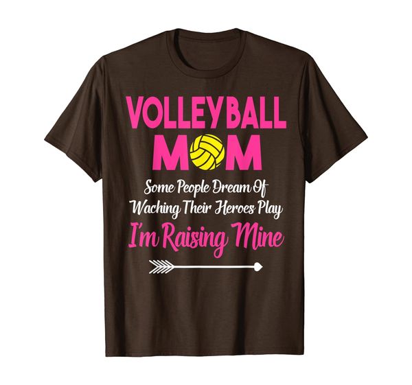 

volleyball mom some people dreams of watching their heroes t-shirt, White;black