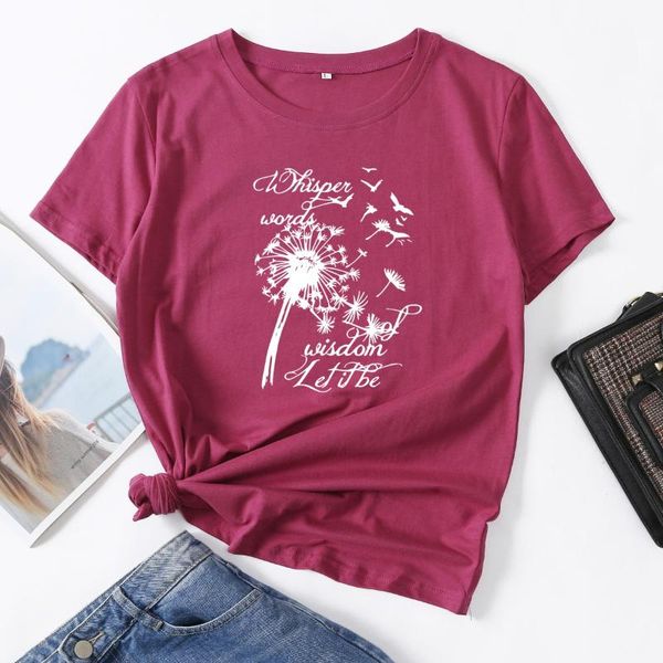 

women's t-shirt whisper words of wisdom let it be dandelion flower woman short sleeve t-shirts summer for women cotton graphic tee, White