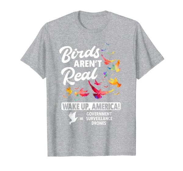 

Birds Aren't Real Wake up America Tshirt Surveillance Shirt, Mainly pictures