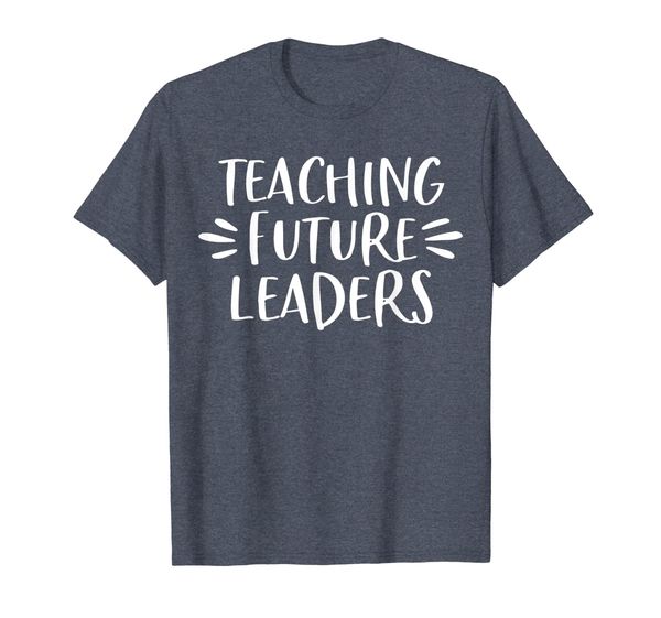 

Teaching Future Leaders Shirt, Elementary School Teacher Tee, Mainly pictures