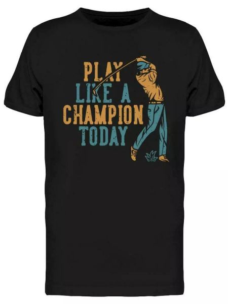 

play like a champion today tee men's -image by shutterstock, White;black