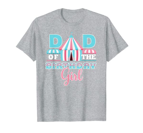 

mens pink carnival theme dad of the birthday girl shirt t-shirt, White;black