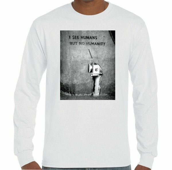 

Mens Funny Banksy T-Shirt I See Humans But No Humanity Street Art Graffiti Top, White;black