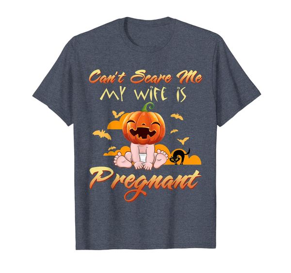 

you can't scare me my wife is pregnant funny gift shirt, White;black