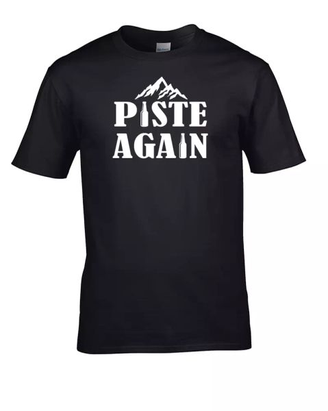 

Piste Again- Funny Apres Ski Skiing Holiday- Men's T-Shirt, White;black