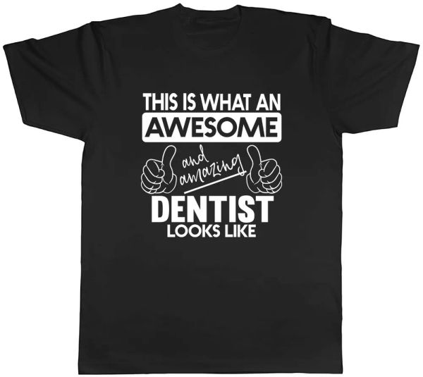

this is what an awesome and amazing dentist looks like mens t-shirt tee, White;black