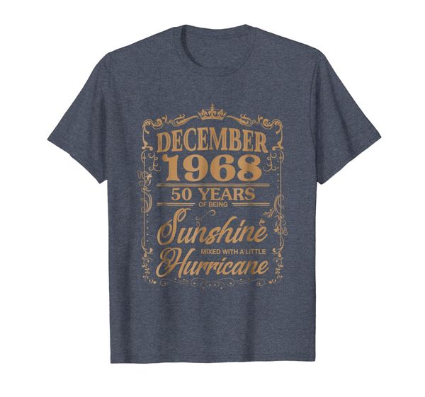 

december 1968 50 years of being sunshine hurricane t-shirt, White;black