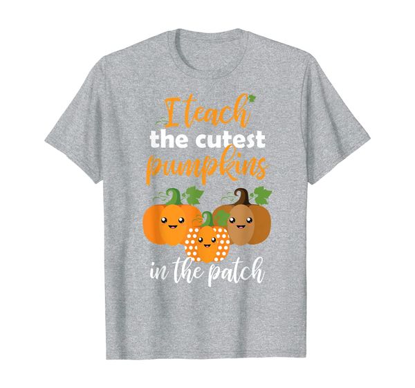 

i teach the cutest pumpkins in the patch t-shirt t-shirt, White;black