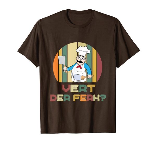 

Vert Der Ferk T-Shirt Funny Chef Knife T Shirt Kitchen, Mainly pictures