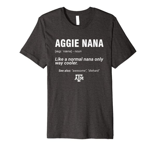 

texas am aggies nana definition t-shirt - apparel, White;black
