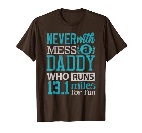 

13.1 shirt half marathon daddy runner daddy gift t-shirt, White;black
