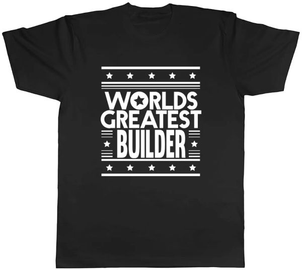 

worlds greatest builder mens t-shirt tee, White;black