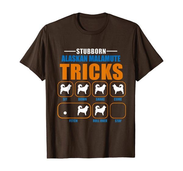 

funny stubborn alaskan malamute tricks dog t shirt, White;black
